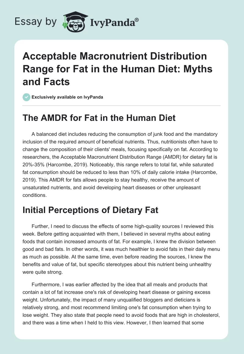 Acceptable Macronutrient Distribution Range for Fat in the Human Diet: Myths and Facts. Page 1