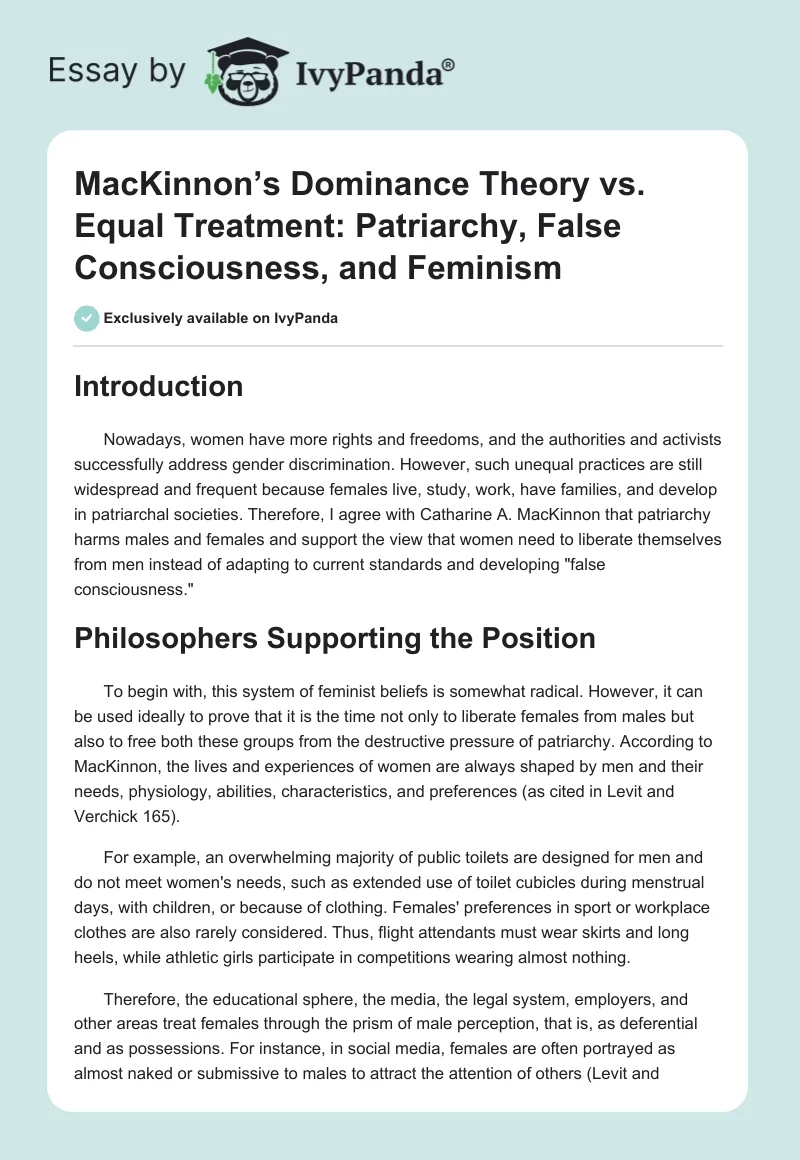 MacKinnon’s Dominance Theory vs. Equal Treatment: Patriarchy, False Consciousness, and Feminism. Page 1