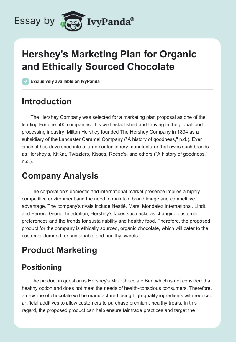 Hershey's Marketing Plan for Organic and Ethically Sourced Chocolate. Page 1