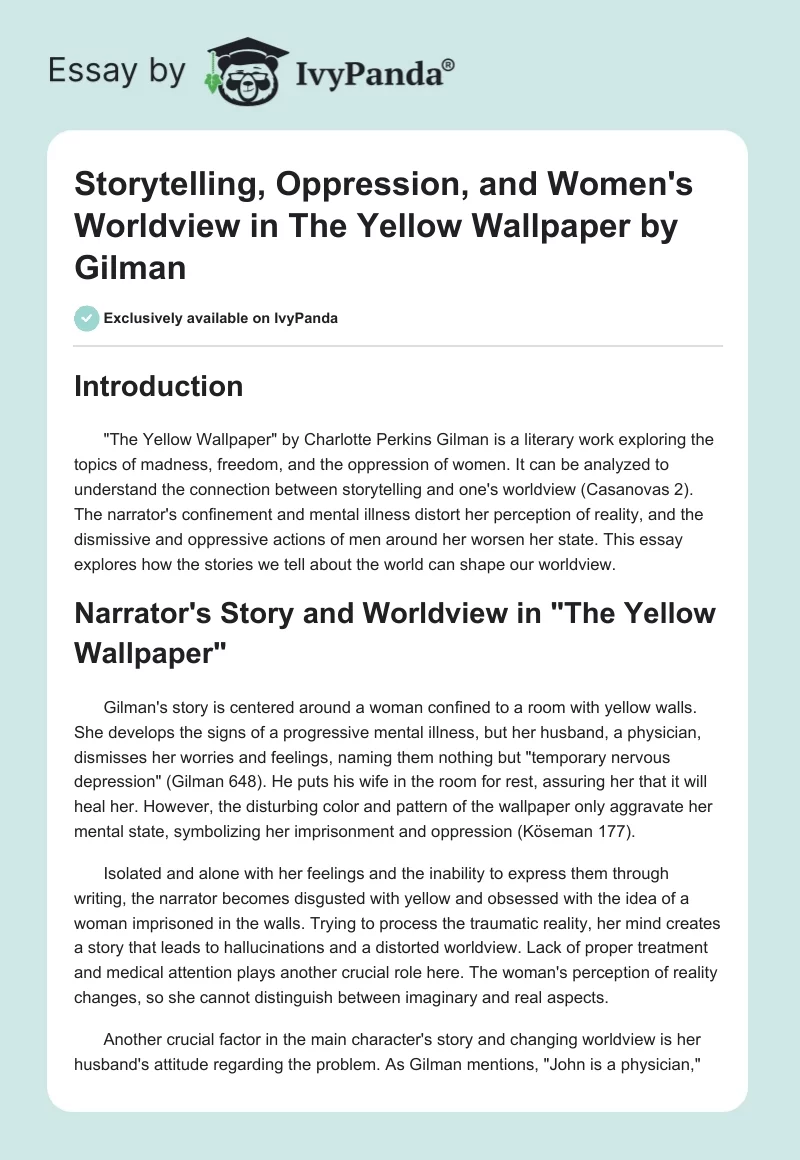 Storytelling, Oppression, and Women's Worldview in "The Yellow Wallpaper" by Gilman. Page 1