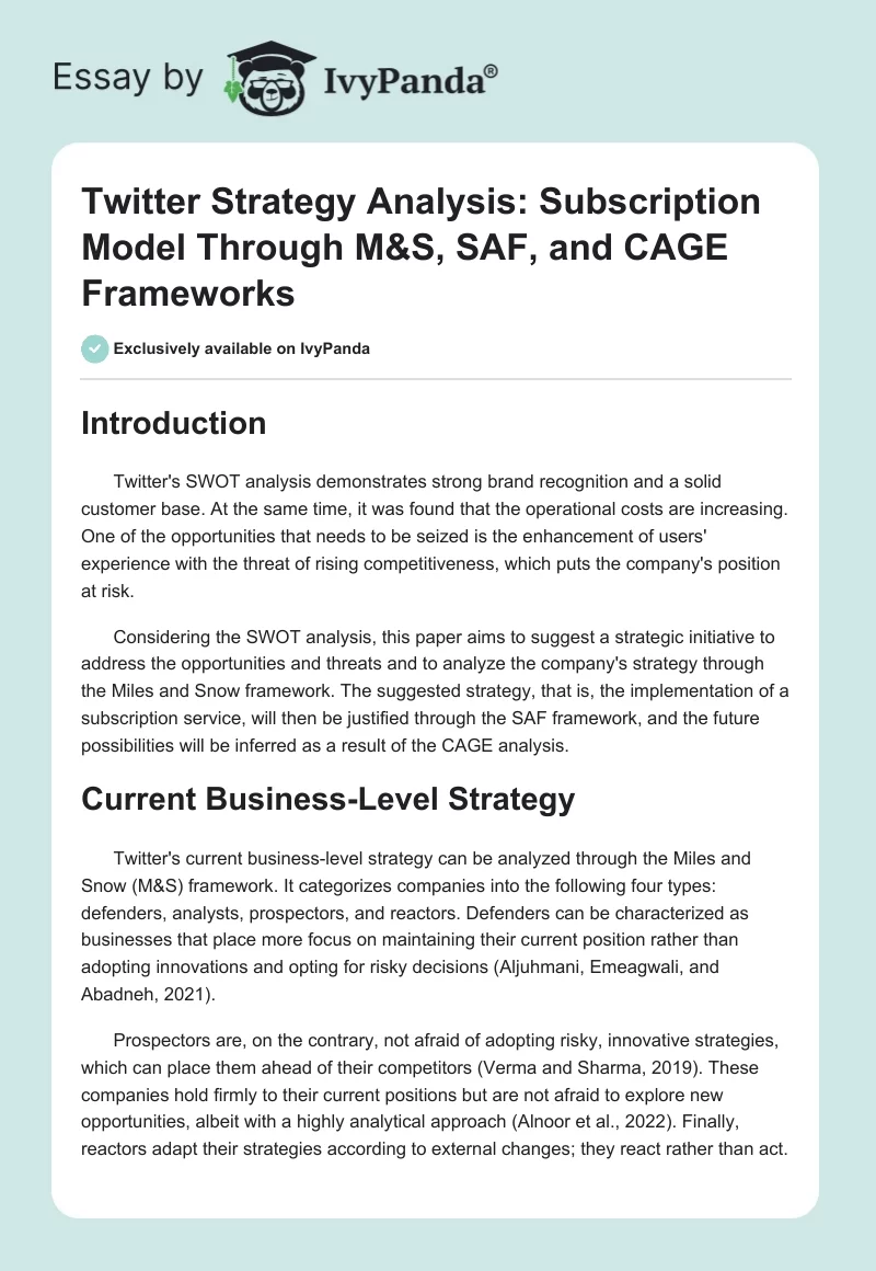 Twitter Strategy Analysis: Subscription Model Through M&S, SAF, and CAGE Frameworks. Page 1