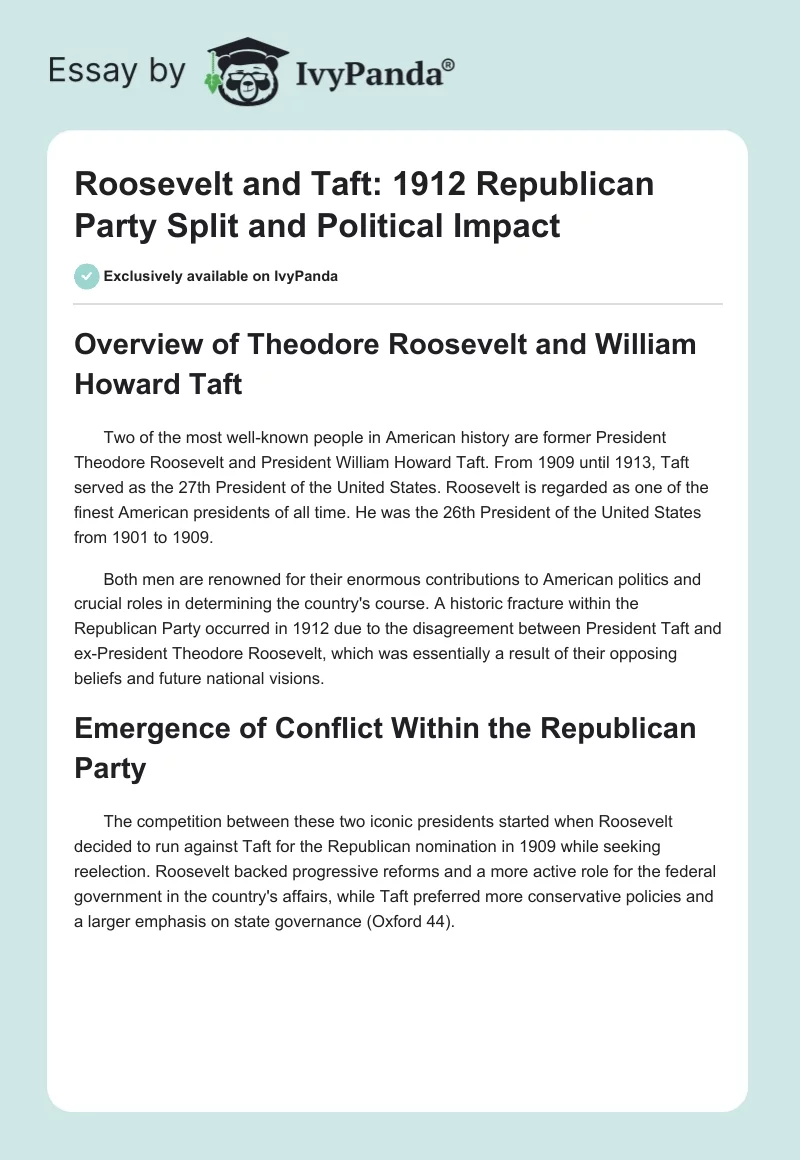Roosevelt and Taft: 1912 Republican Party Split and Political Impact. Page 1