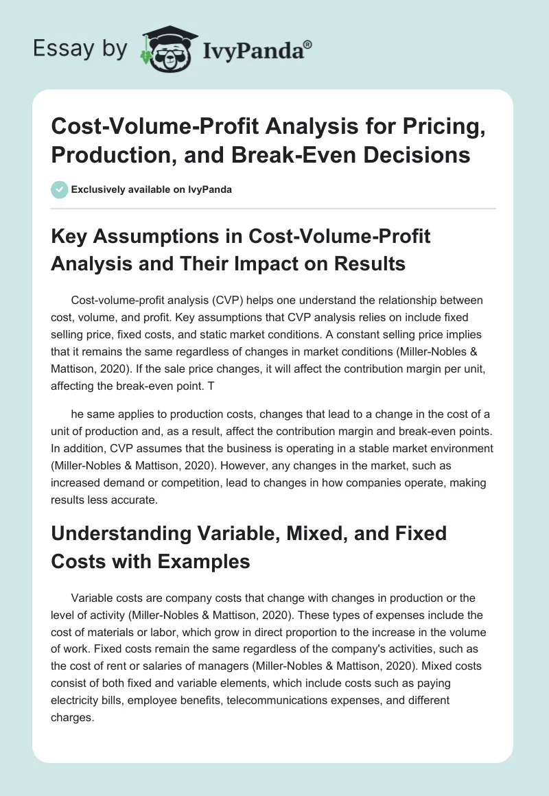 Cost-Volume-Profit Analysis for Pricing, Production, and Break-Even Decisions. Page 1