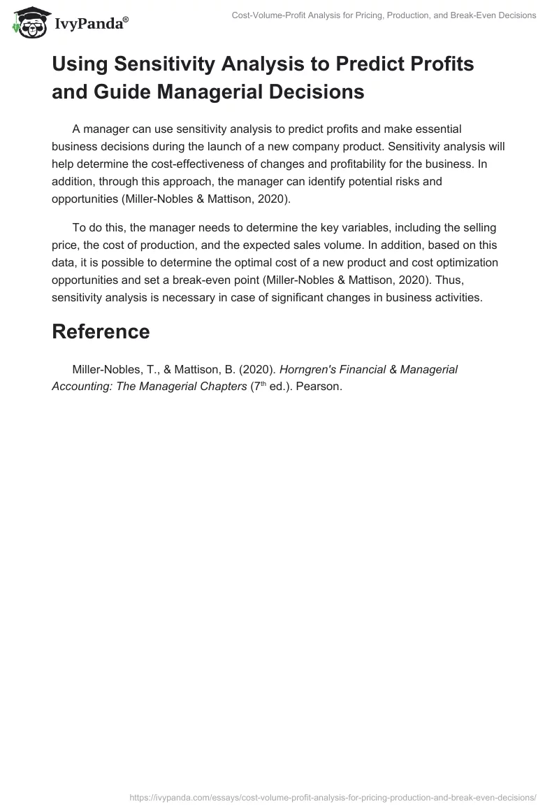 Cost-Volume-Profit Analysis for Pricing, Production, and Break-Even Decisions. Page 2