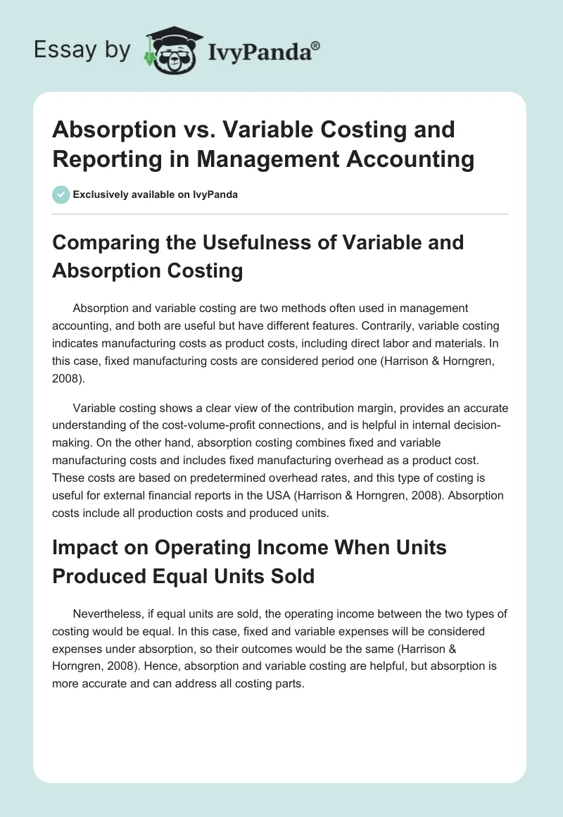 Absorption vs. Variable Costing and Reporting in Management Accounting. Page 1