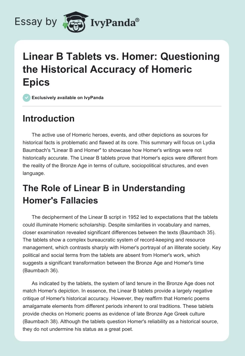 Linear B Tablets vs. Homer: Questioning the Historical Accuracy of Homeric Epics. Page 1