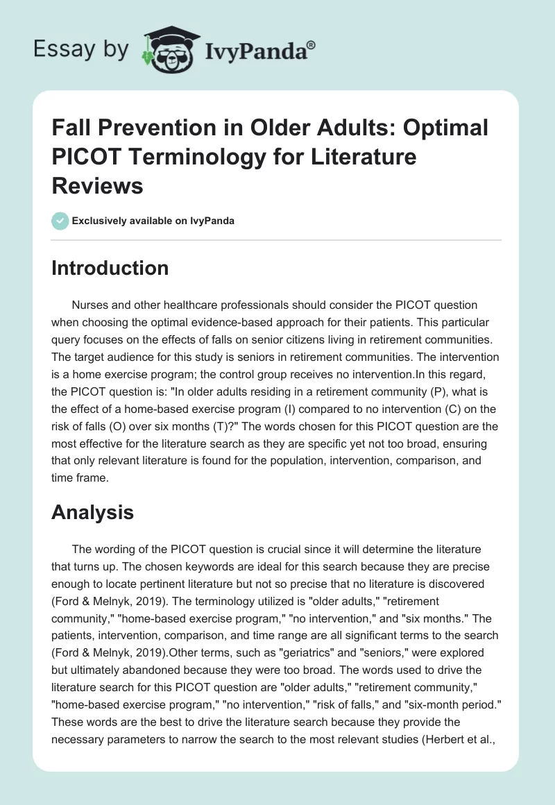 Fall Prevention in Older Adults: Optimal PICOT Terminology for Literature Reviews. Page 1