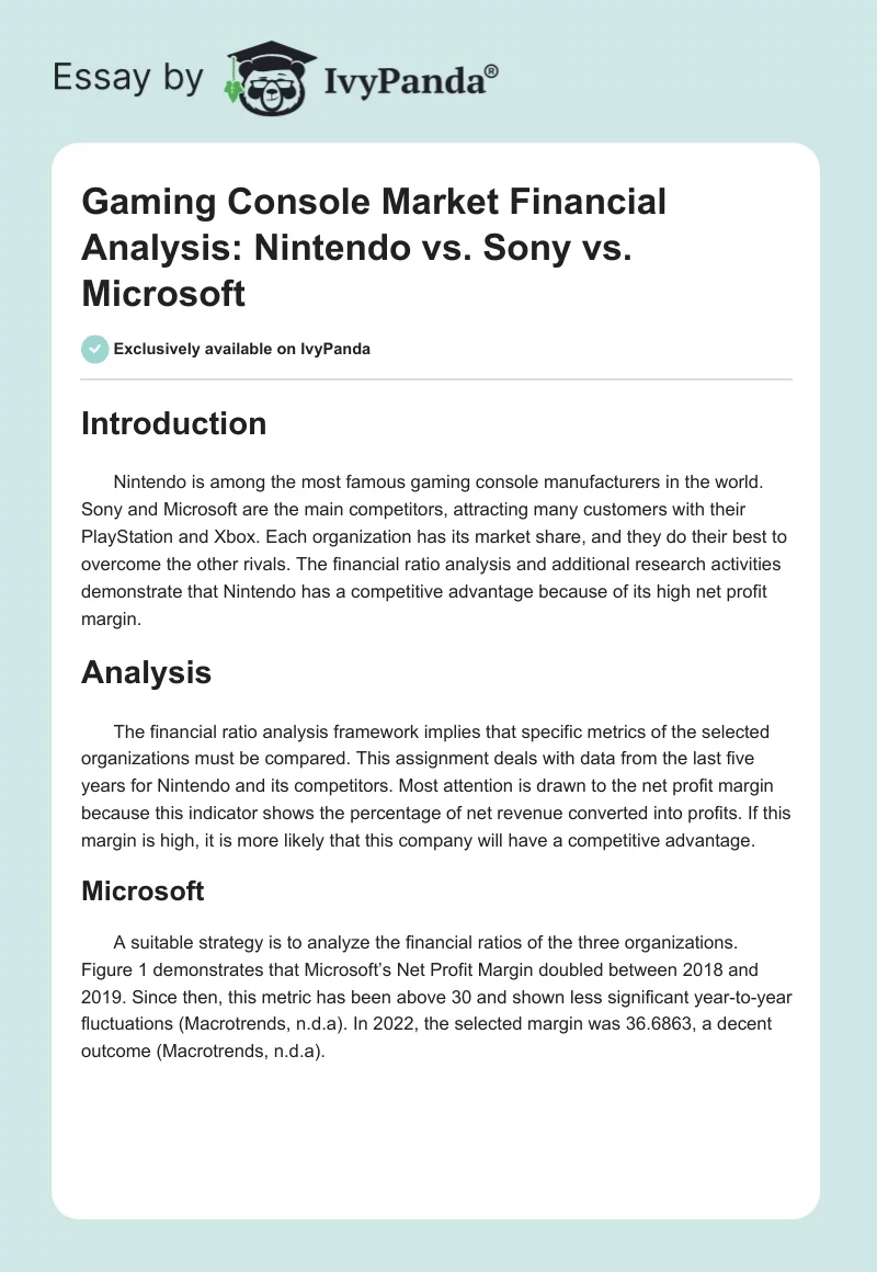 Gaming Console Market Financial Analysis: Nintendo vs. Sony vs. Microsoft. Page 1