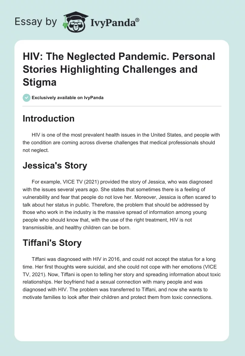 HIV: The Neglected Pandemic. Personal Stories Highlighting Challenges and Stigma. Page 1