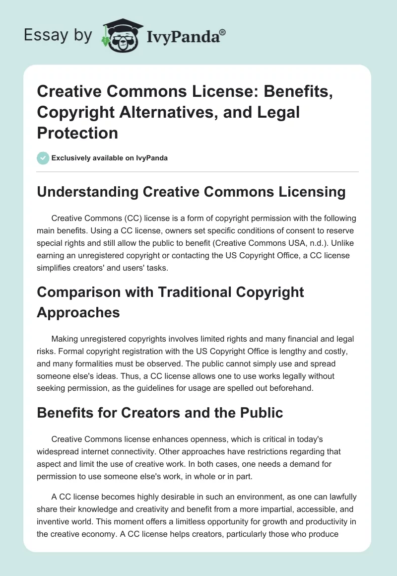 Creative Commons License: Benefits, Copyright Alternatives, and Legal Protection. Page 1