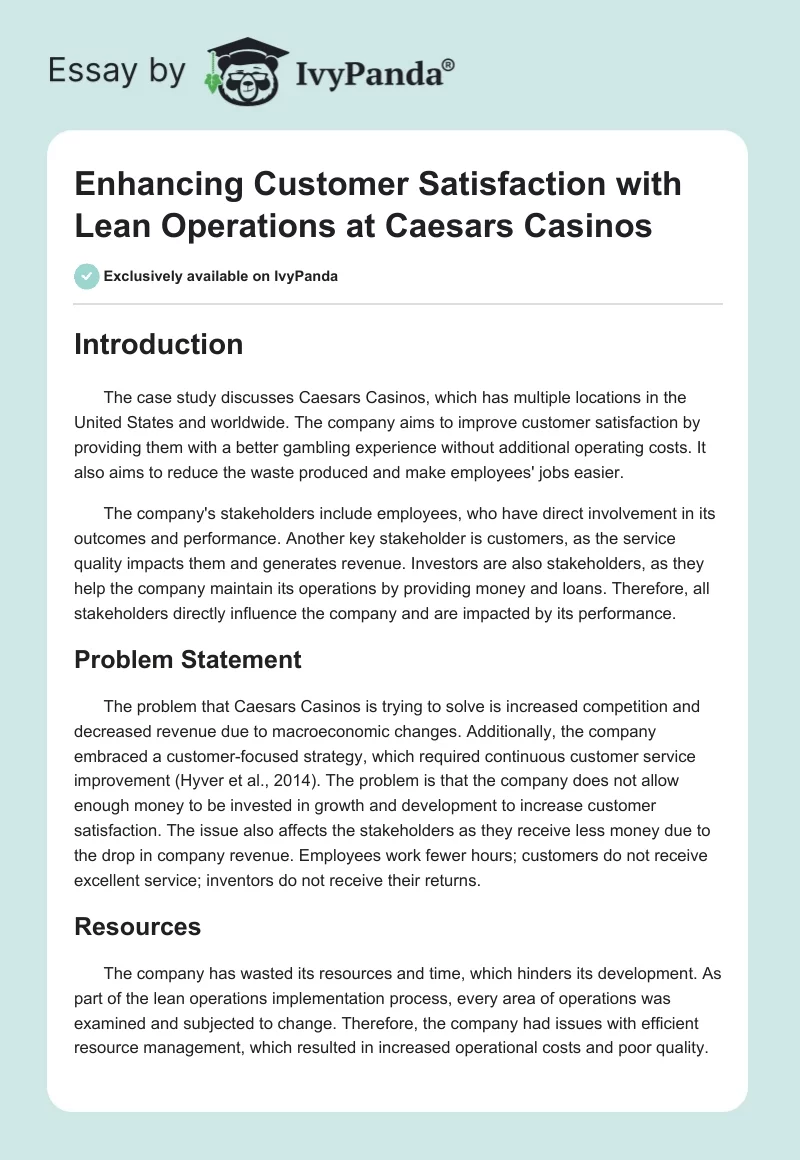 Enhancing Customer Satisfaction with Lean Operations at Caesars Casinos. Page 1