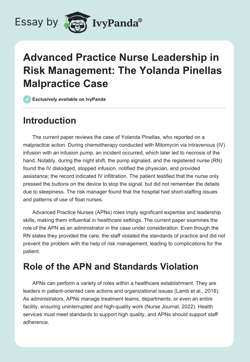 Advanced Practice Nurse Leadership in Risk Management: The Yolanda Pinellas Malpractice Case. Page 1