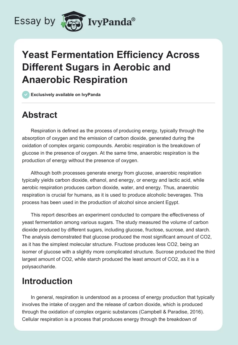 Yeast Fermentation Efficiency Across Different Sugars in Aerobic and Anaerobic Respiration. Page 1