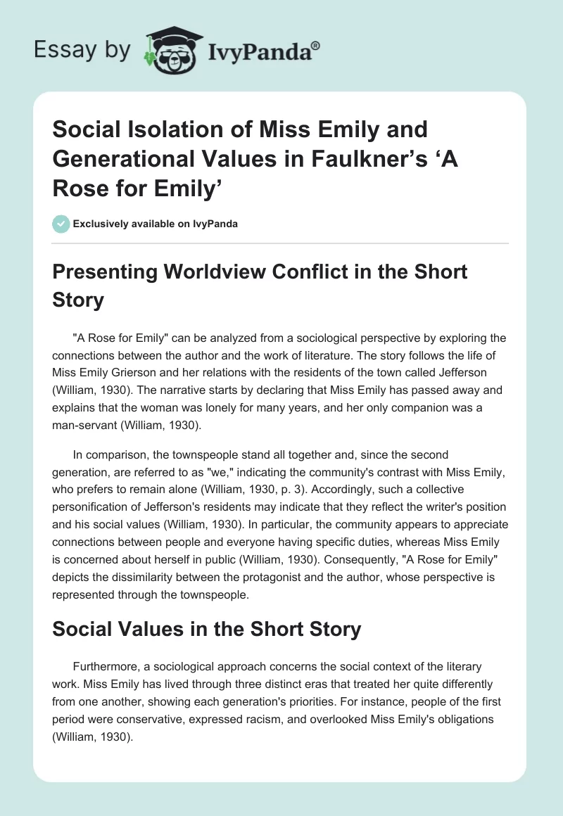 Social Isolation of Miss Emily and Generational Values in Faulkner’s ‘A Rose for Emily’. Page 1