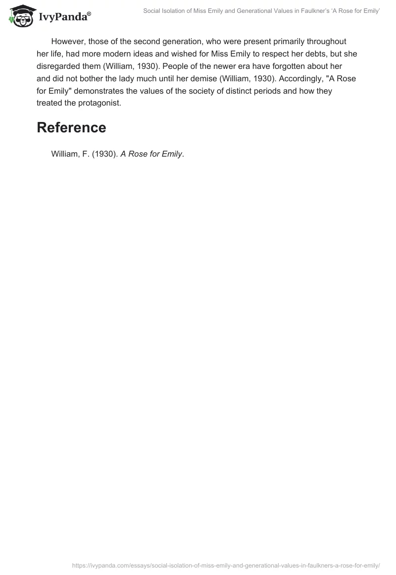 Social Isolation of Miss Emily and Generational Values in Faulkner’s ‘A Rose for Emily’. Page 2
