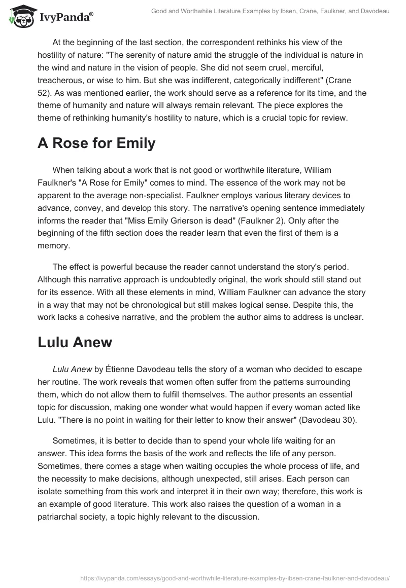 Good and Worthwhile Literature Examples by Ibsen, Crane, Faulkner, and Davodeau. Page 2