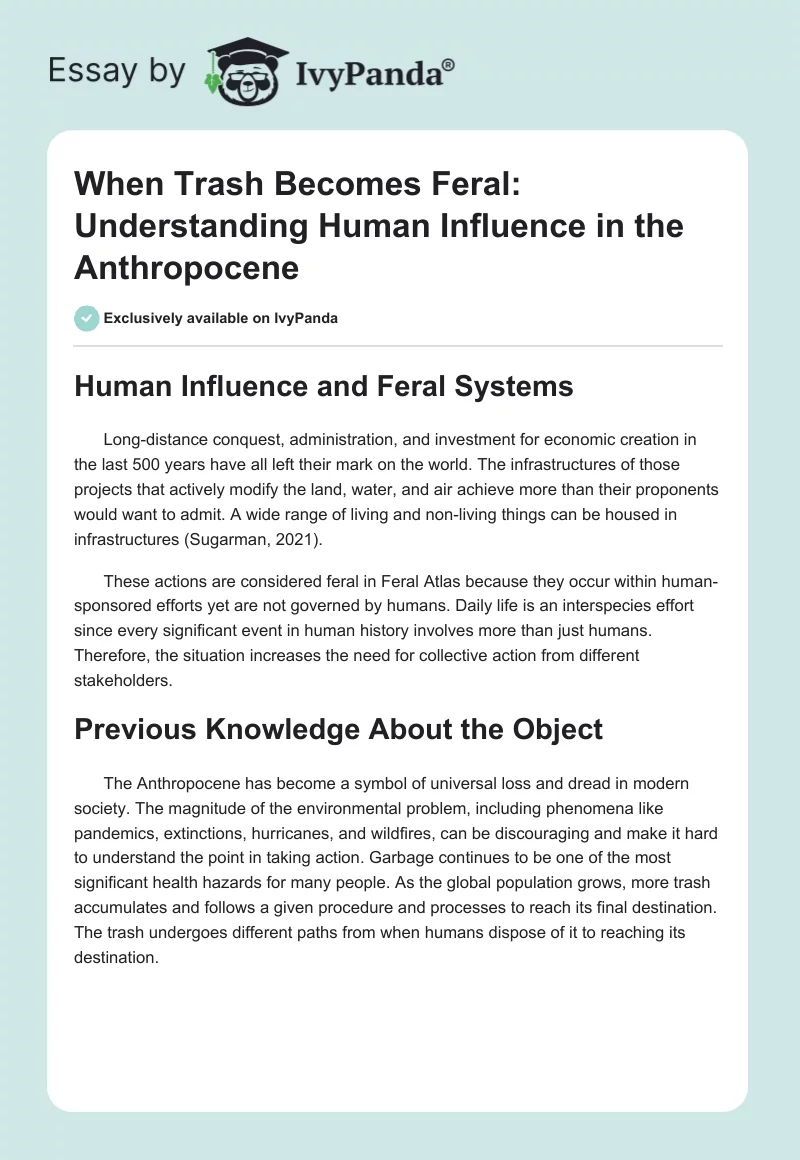 When Trash Becomes Feral: Understanding Human Influence in the Anthropocene. Page 1