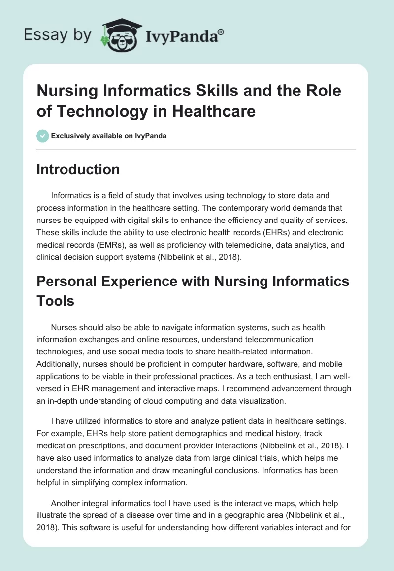 Nursing Informatics Skills and the Role of Technology in Healthcare. Page 1