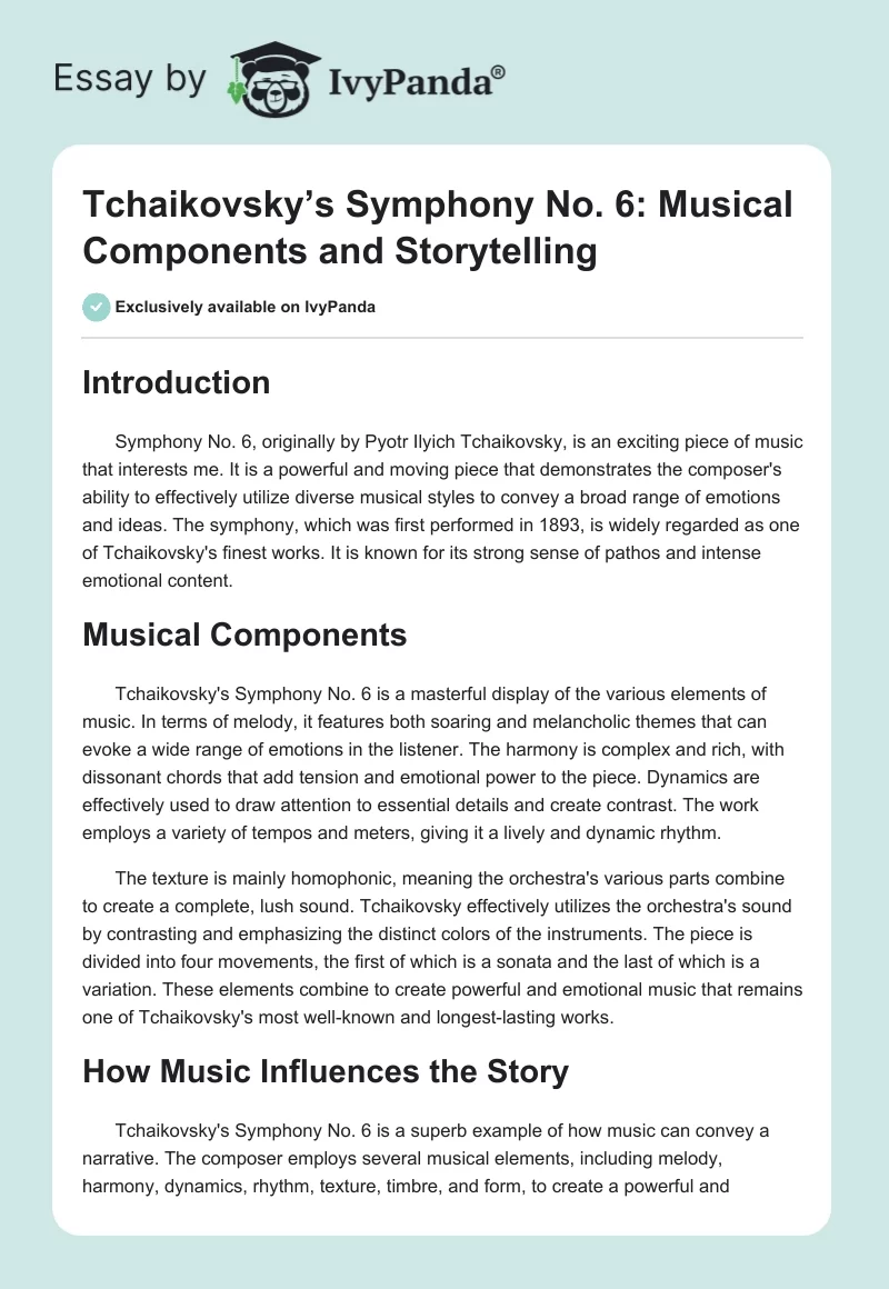 Tchaikovsky’s Symphony No. 6: Musical Components and Storytelling. Page 1