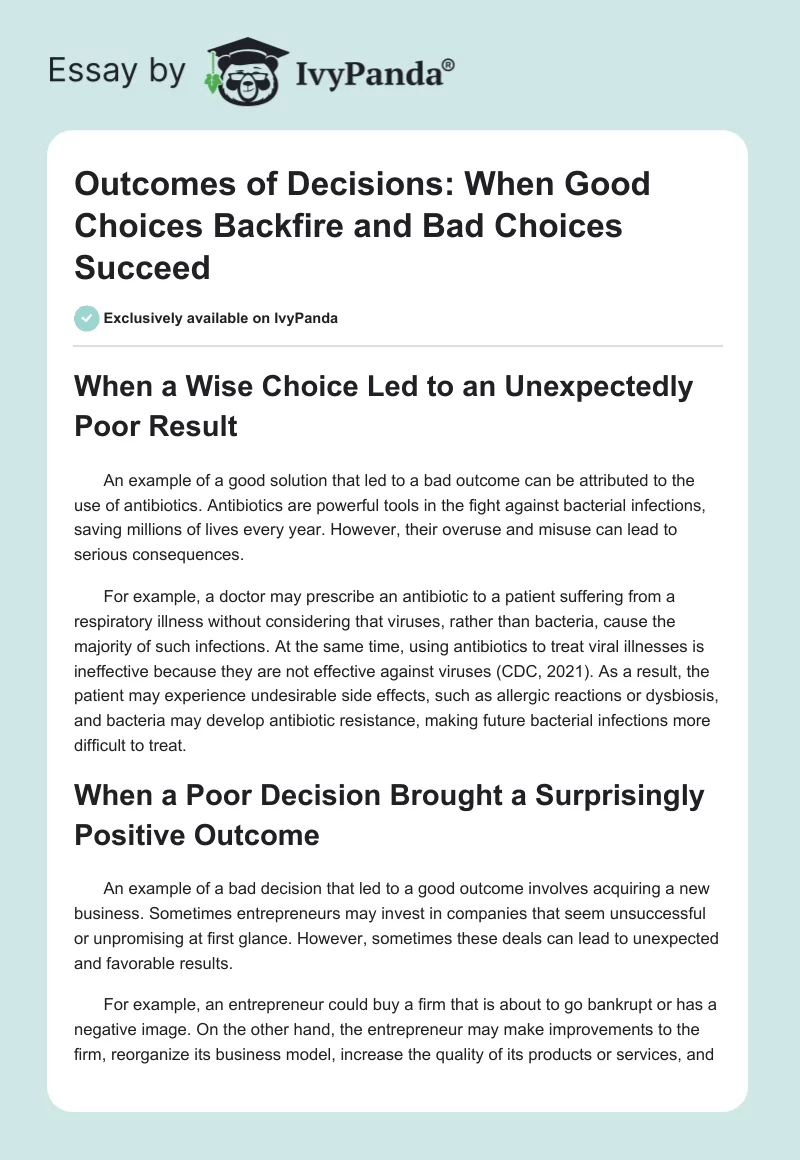 Outcomes of Decisions: When Good Choices Backfire and Bad Choices Succeed. Page 1
