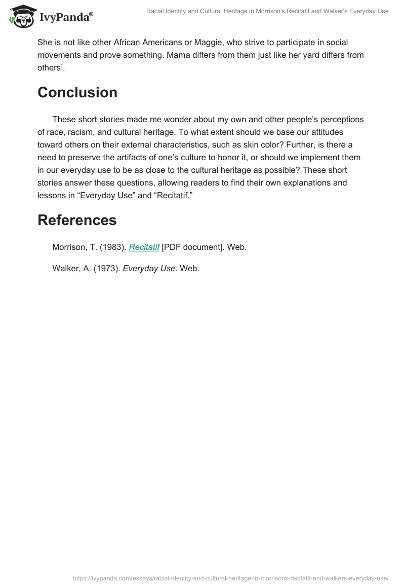 Racial Identity and Cultural Heritage in Morrison's "Recitatif" and Walker's "Everyday Use". Page 2