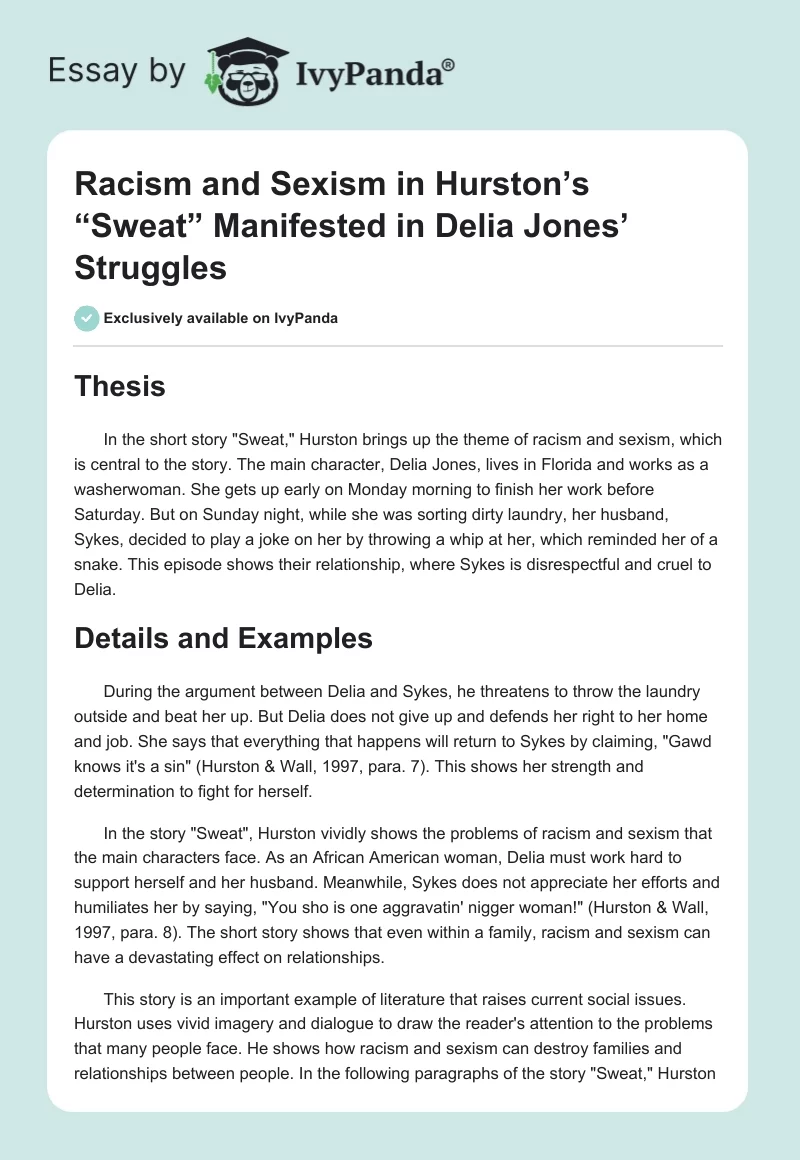 Racism and Sexism in Hurston’s “Sweat” Manifested in Delia Jones’ Struggles. Page 1
