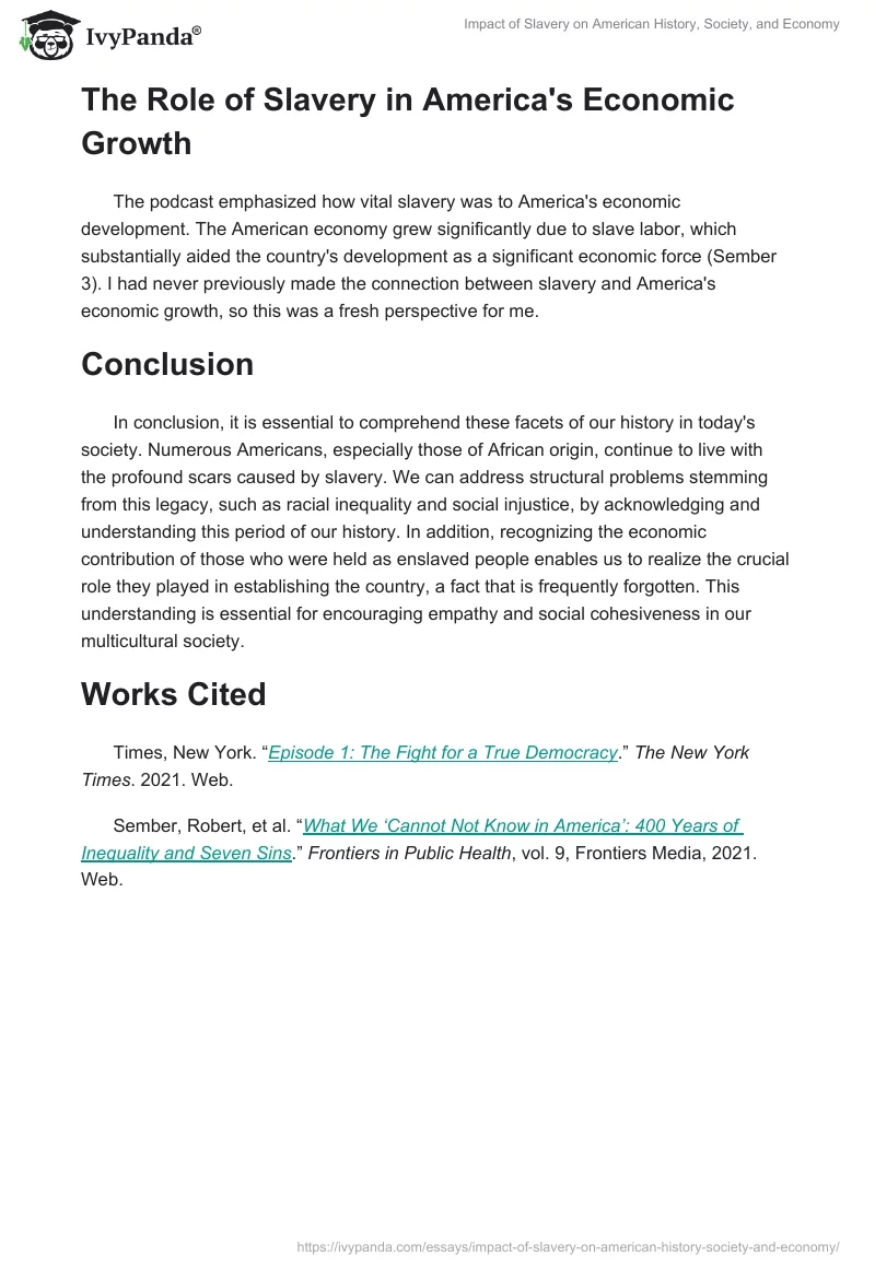 Impact of Slavery on American History, Society, and Economy. Page 2