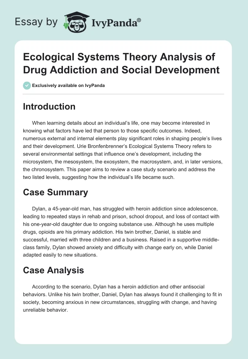 Ecological Systems Theory Analysis of Drug Addiction and Social Development. Page 1