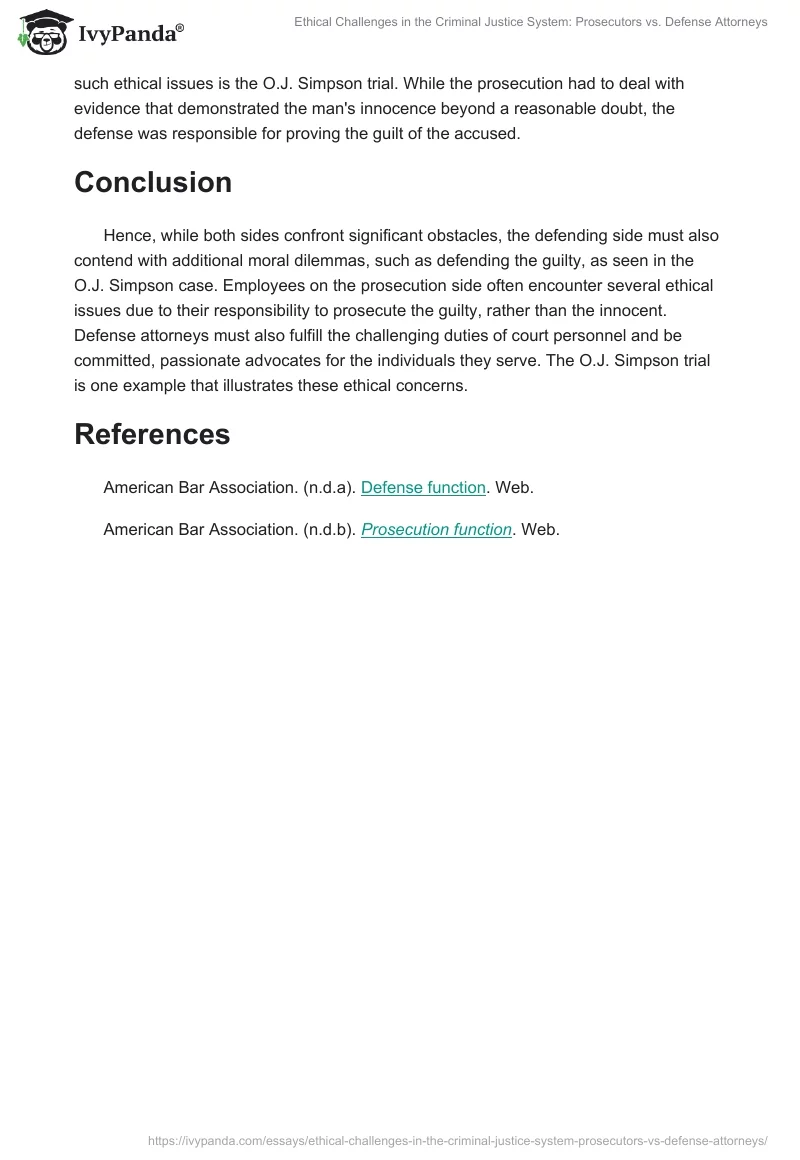 Ethical Challenges in the Criminal Justice System: Prosecutors vs. Defense Attorneys. Page 2
