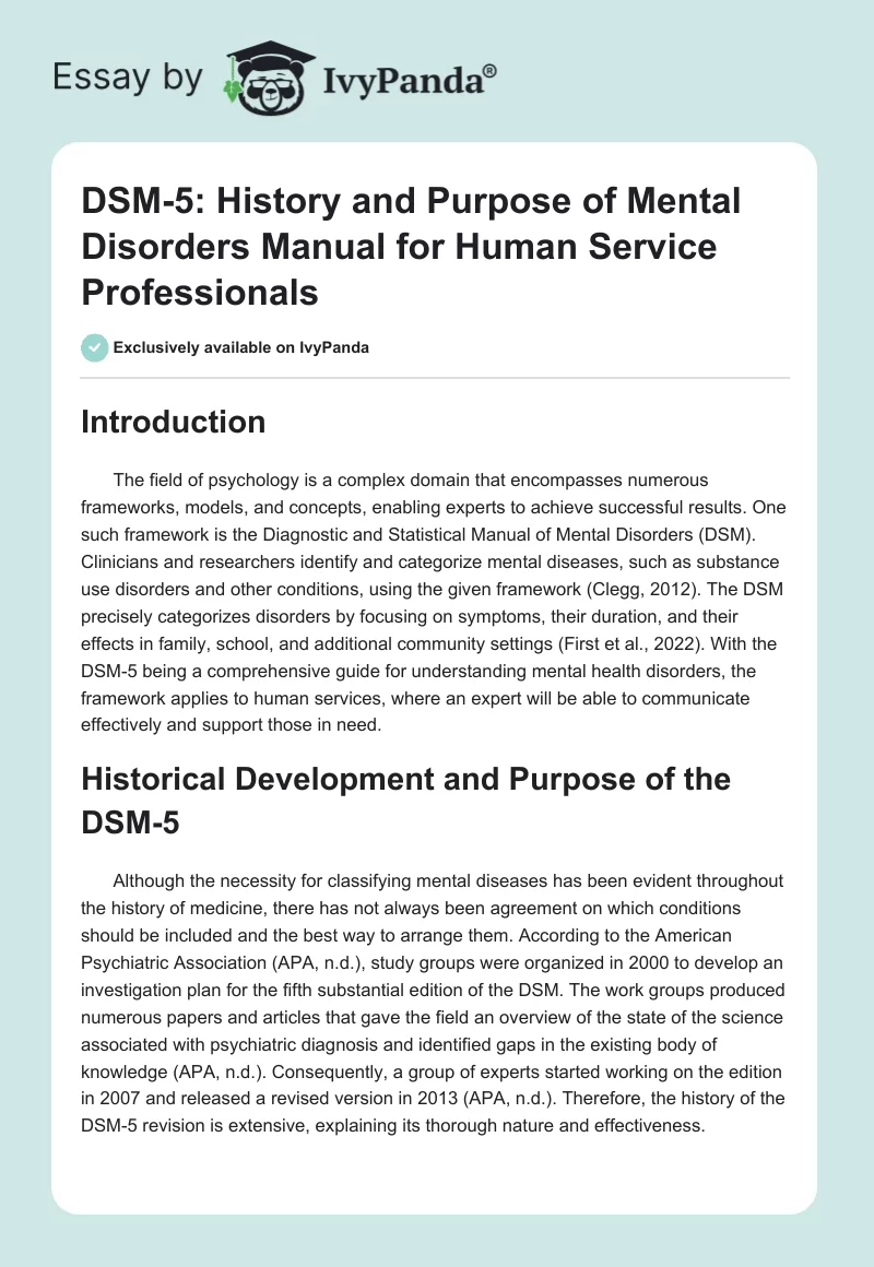 DSM-5: History and Purpose of Mental Disorders Manual for Human Service Professionals. Page 1