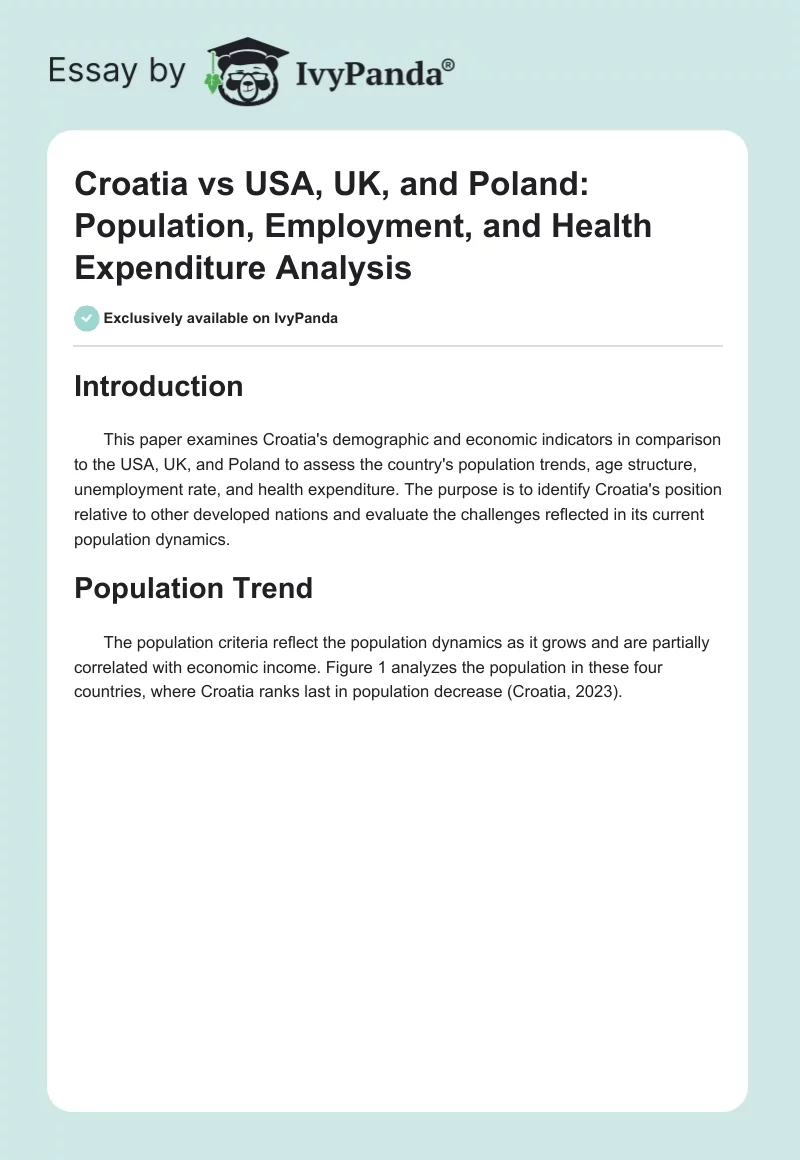 Croatia vs USA, UK, and Poland: Population, Employment, and Health Expenditure Analysis. Page 1