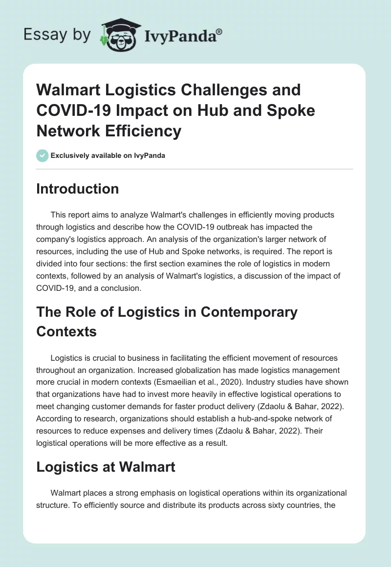 Walmart Logistics Challenges and COVID-19 Impact on Hub and Spoke Network Efficiency. Page 1