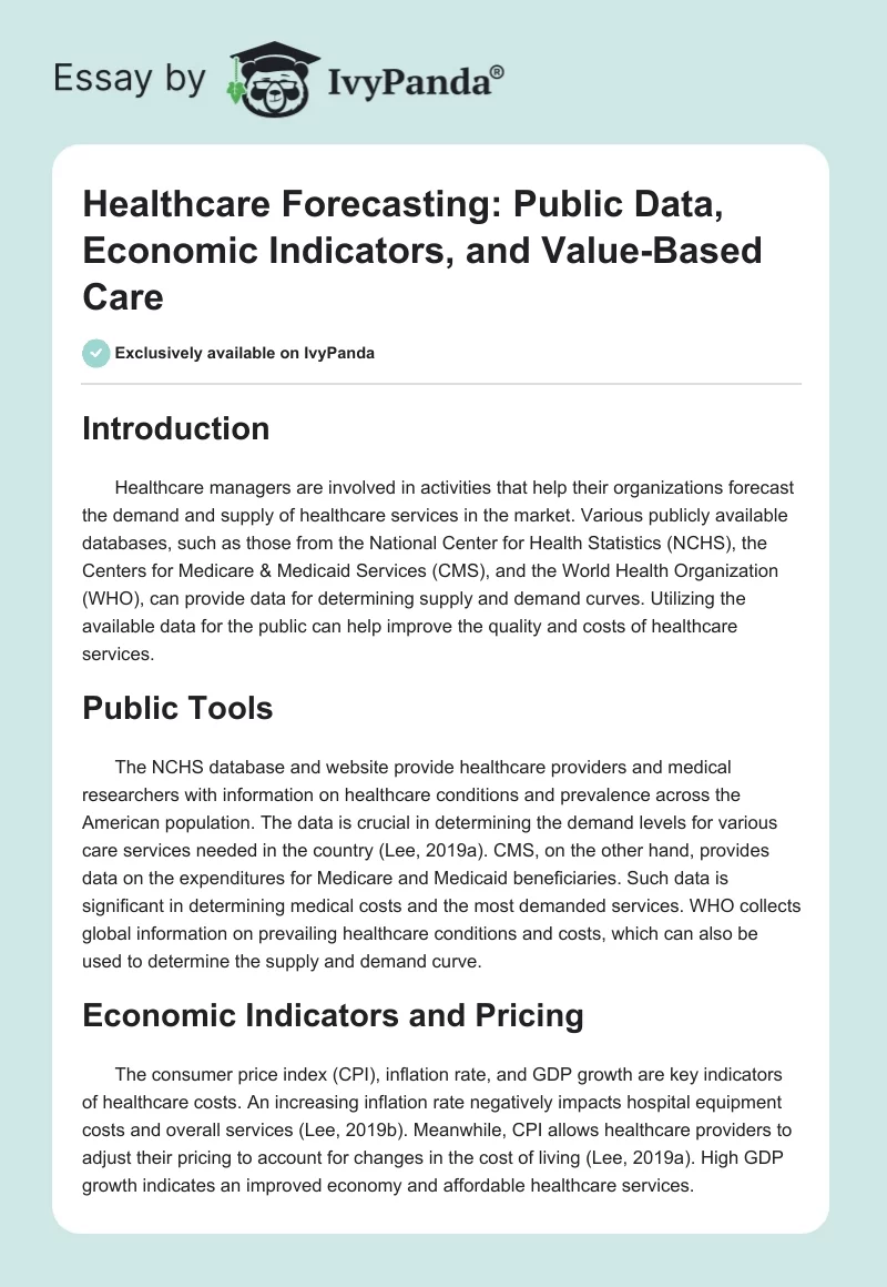 Healthcare Forecasting: Public Data, Economic Indicators, and Value-Based Care. Page 1