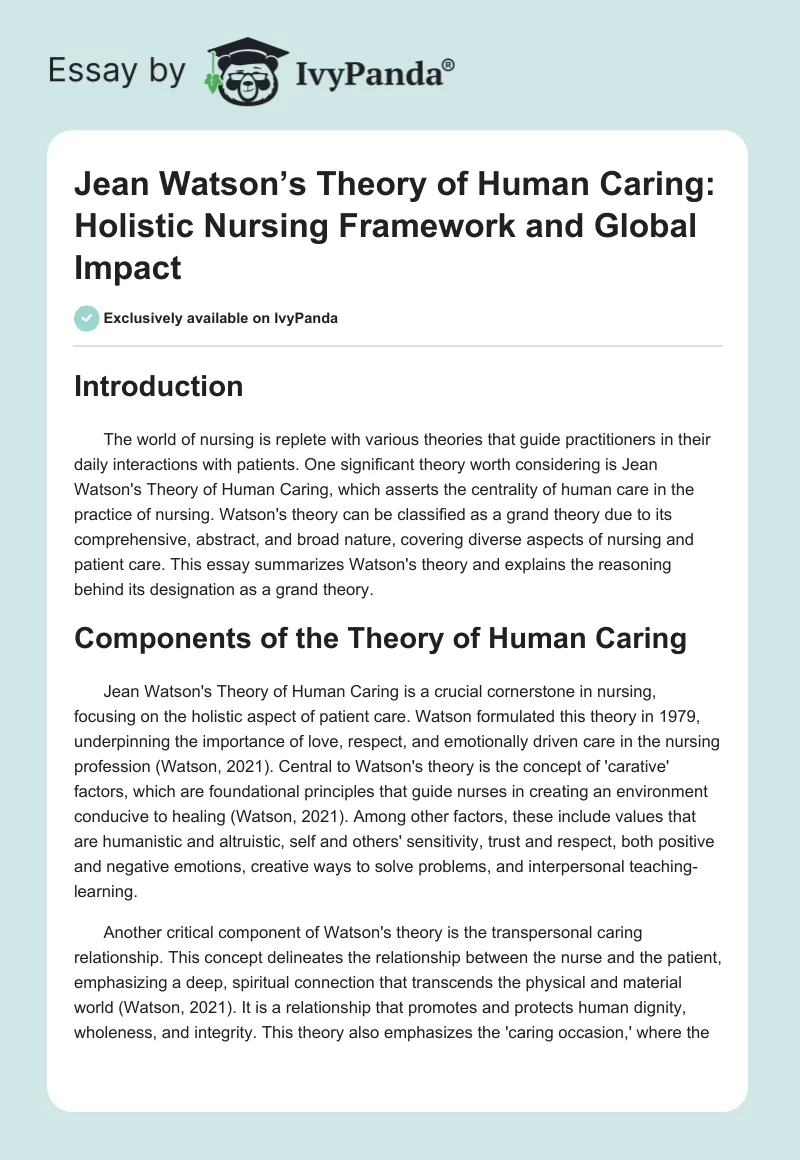 Jean Watson’s Theory of Human Caring: Holistic Nursing Framework and Global Impact. Page 1