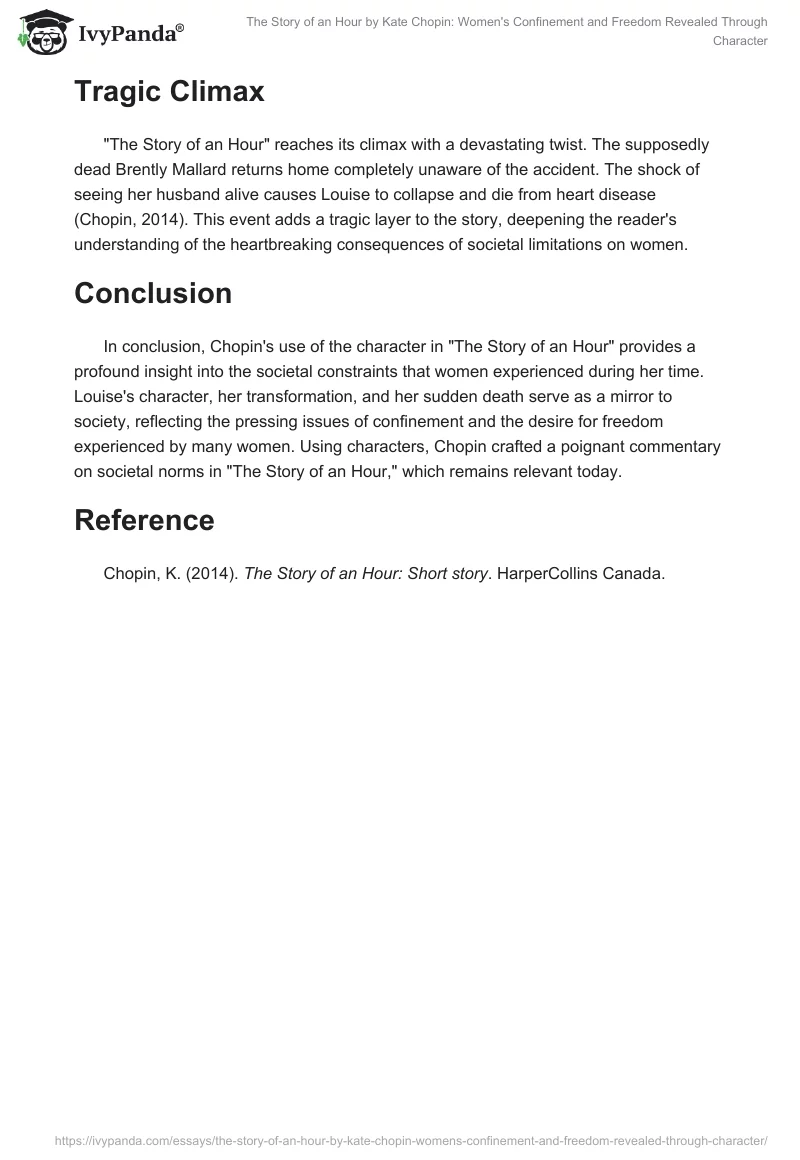 "The Story of an Hour" by Kate Chopin: Women's Confinement and Freedom Revealed Through Character. Page 2