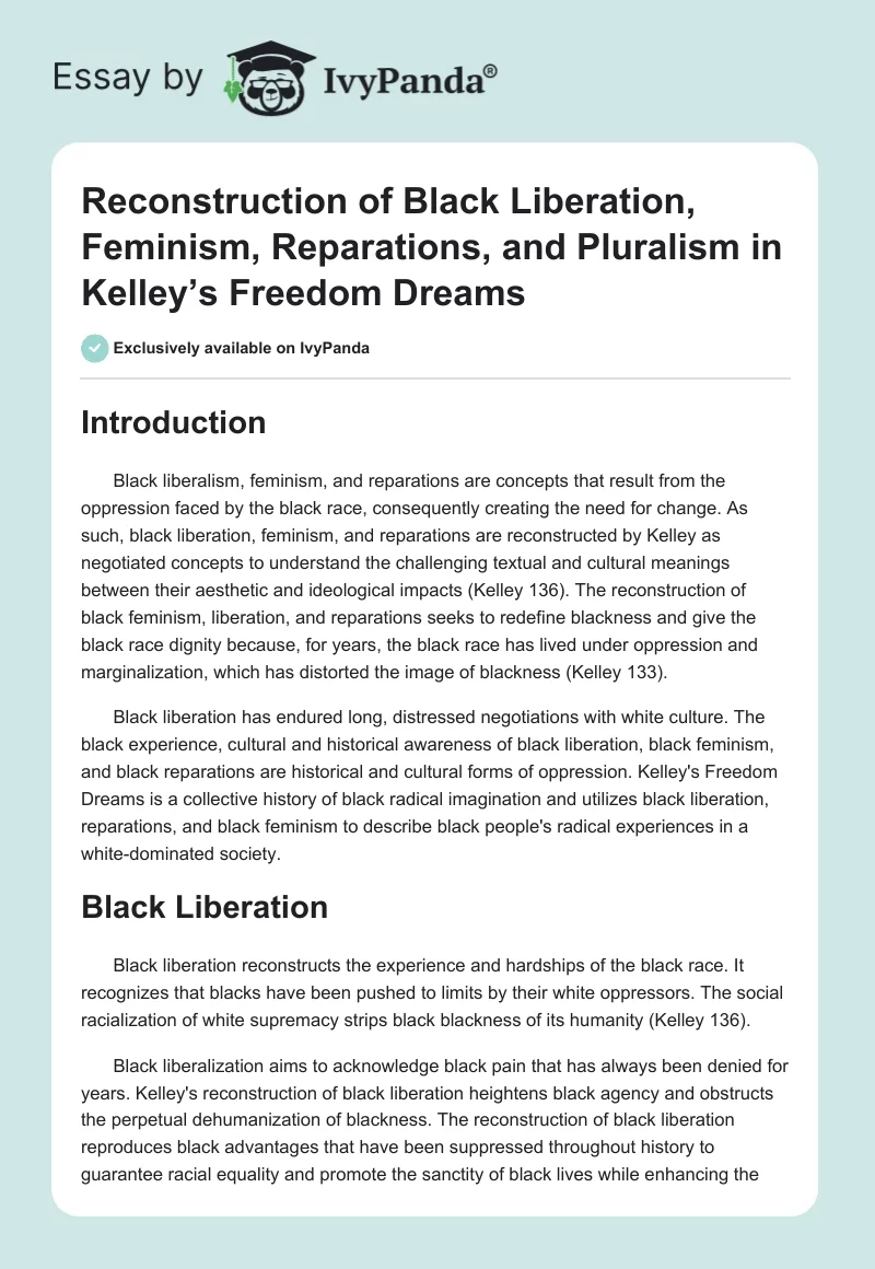 Reconstruction of Black Liberation, Feminism, Reparations, and Pluralism in Kelley’s Freedom Dreams. Page 1