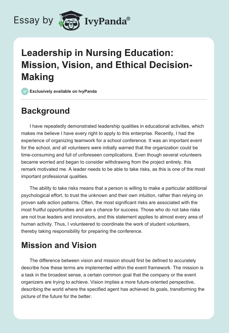 Leadership in Nursing Education: Mission, Vision, and Ethical Decision-Making. Page 1