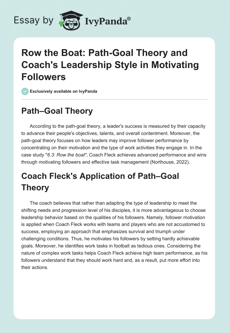 Row the Boat: Path-Goal Theory and Coach's Leadership Style in Motivating Followers. Page 1