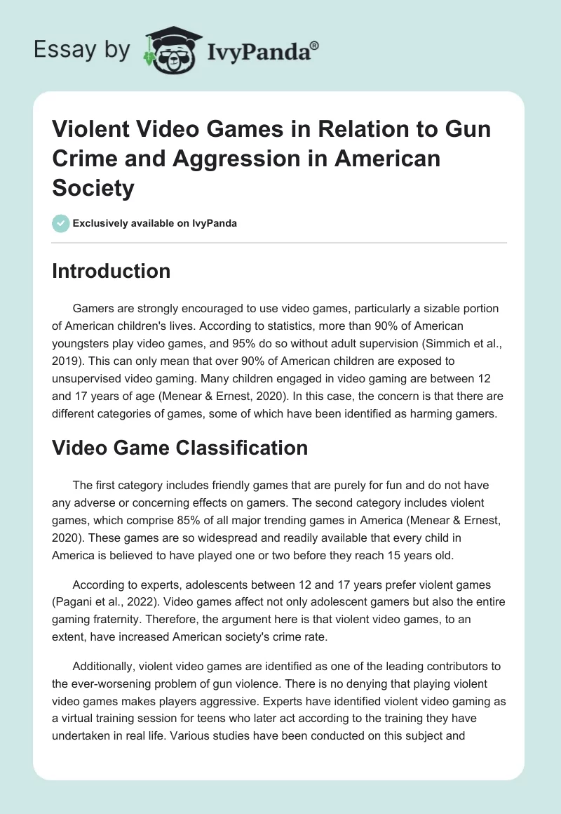 Violent Video Games in Relation to Gun Crime and Aggression in American Society. Page 1