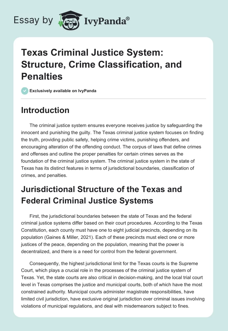 Texas Criminal Justice System: Structure, Crime Classification, and Penalties. Page 1