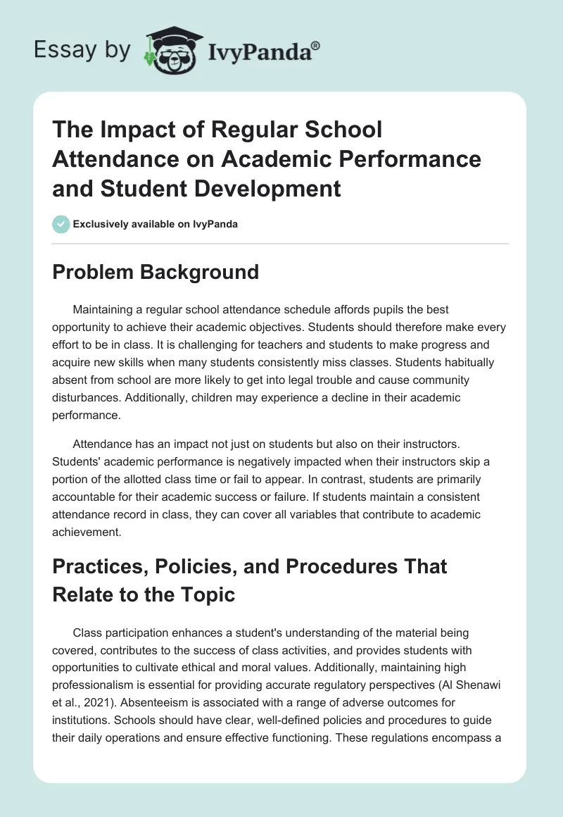 The Impact of Regular School Attendance on Academic Performance and Student Development. Page 1