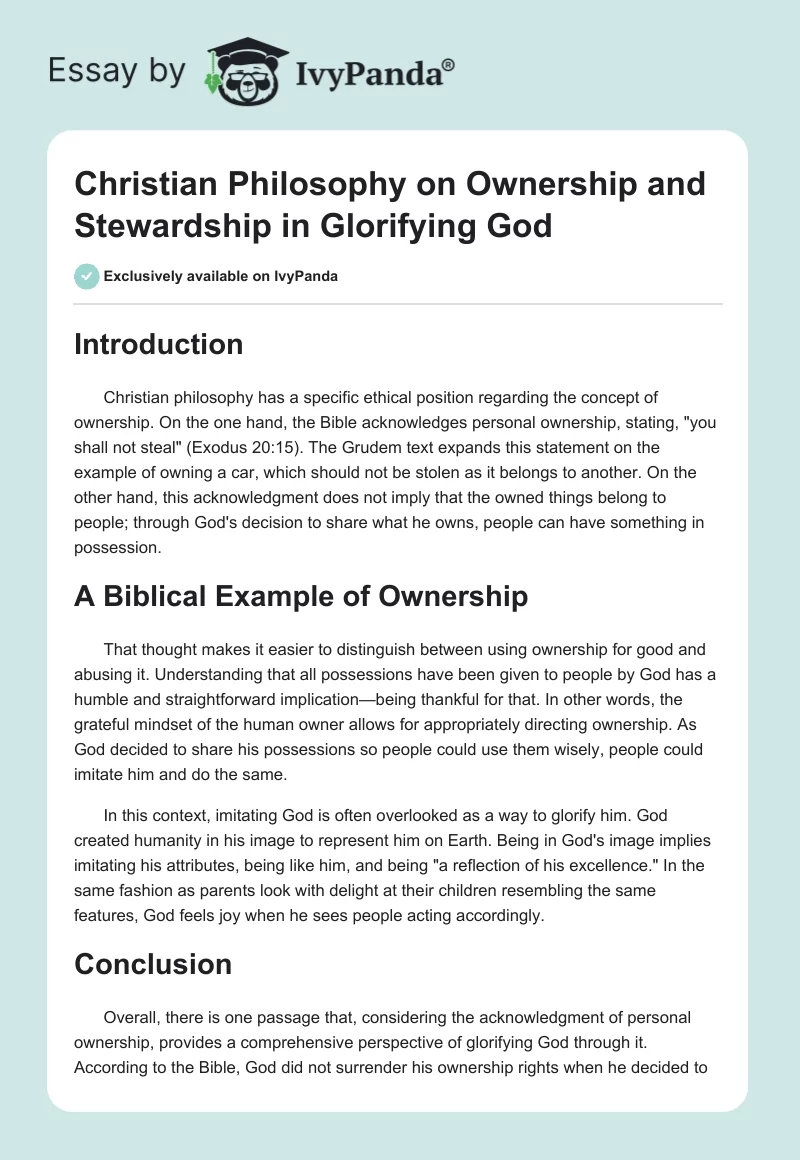 Christian Philosophy on Ownership and Stewardship in Glorifying God. Page 1