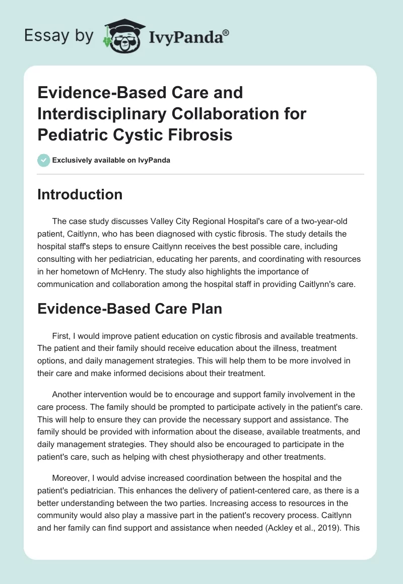 Evidence-Based Care and Interdisciplinary Collaboration for Pediatric Cystic Fibrosis. Page 1