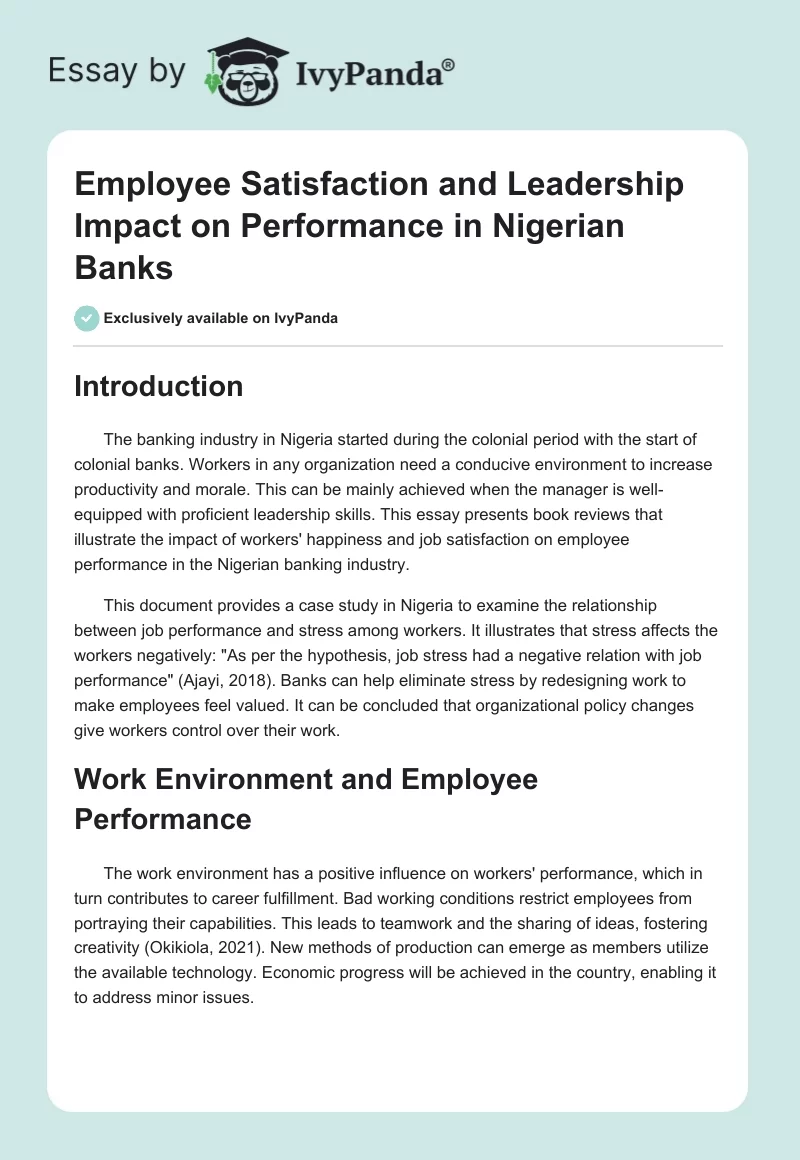 Employee Satisfaction and Leadership Impact on Performance in Nigerian Banks. Page 1