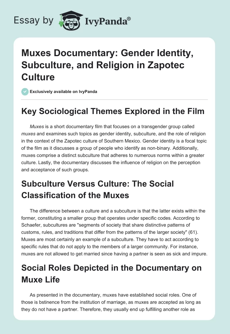 Muxes Documentary: Gender Identity, Subculture, and Religion in Zapotec Culture. Page 1