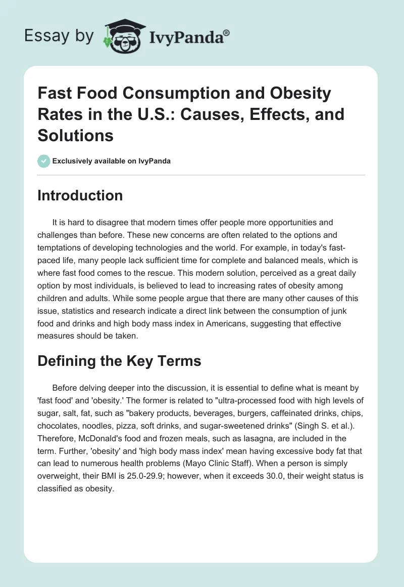 Fast Food Consumption and Obesity Rates in the U.S.: Causes, Effects, and Solutions. Page 1