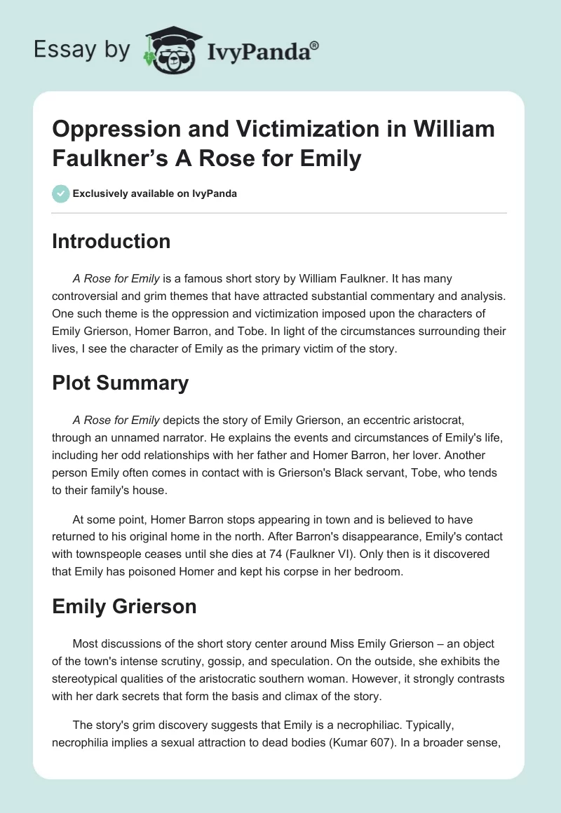 Oppression and Victimization in William Faulkner’s A Rose for Emily. Page 1