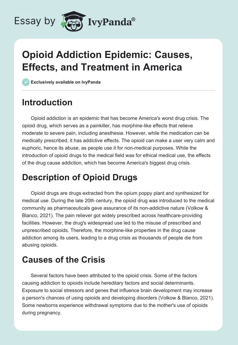 Opioid Addiction Epidemic: Causes, Effects, and Treatment in America. Page 1