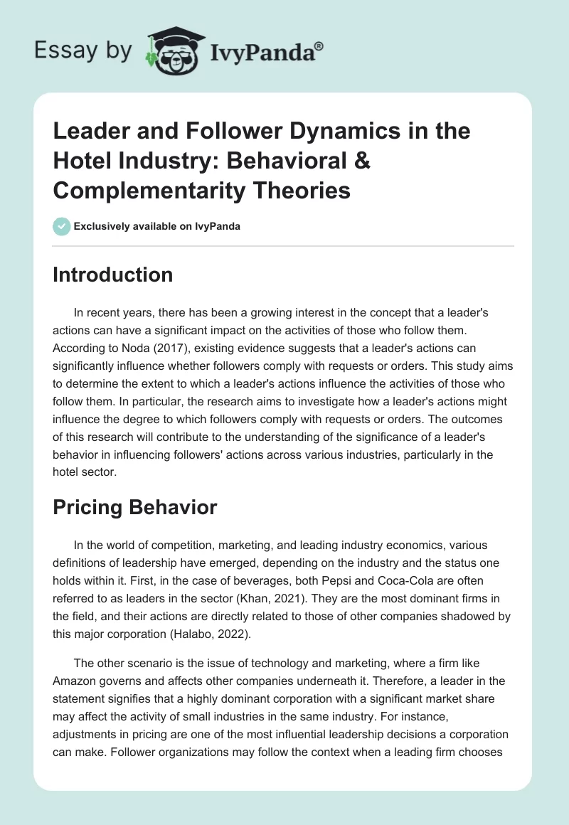 Leader and Follower Dynamics in the Hotel Industry: Behavioral & Complementarity Theories. Page 1