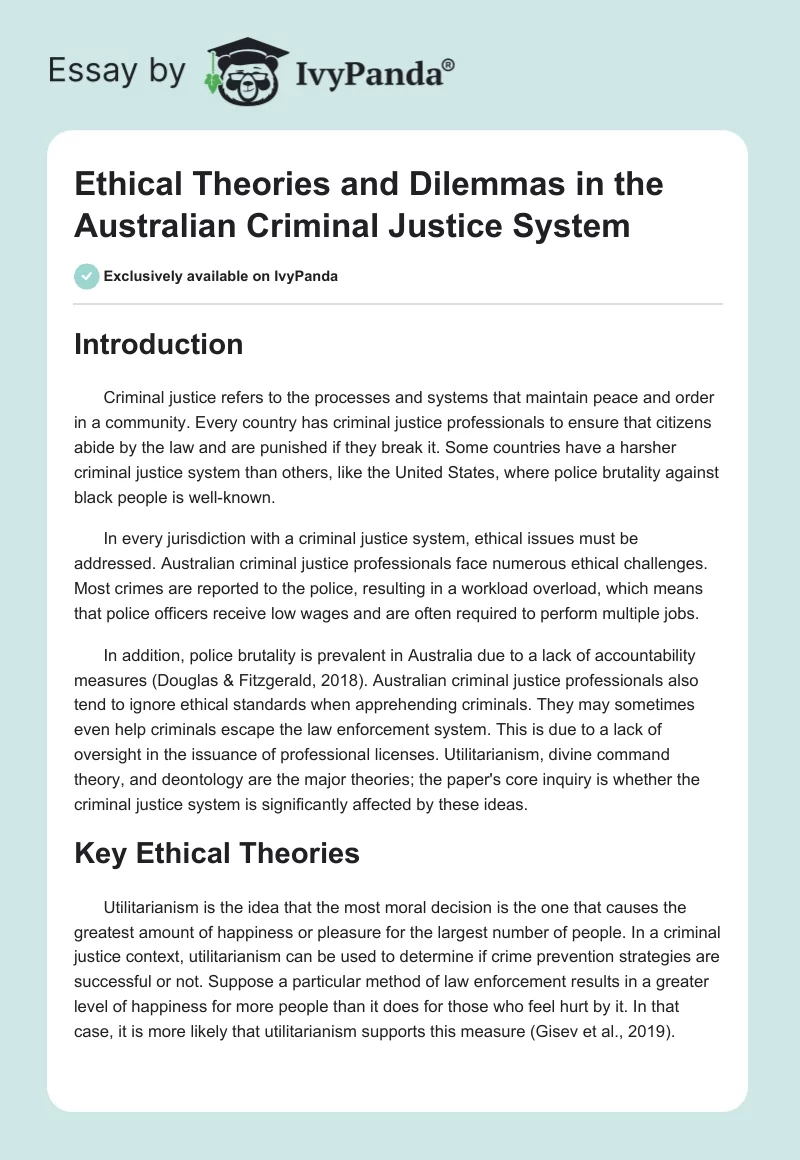 Ethical Theories and Dilemmas in the Australian Criminal Justice System. Page 1
